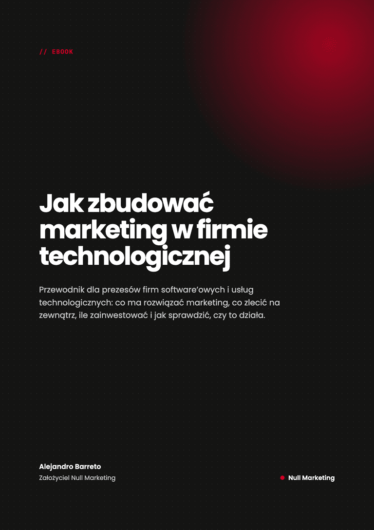 Jak zbudować marketing w firmie technologicznej